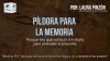 Embedded thumbnail for Píldora para la memoria - 8 de septiembre 2010