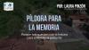 Embedded thumbnail for Píldora para la memoria - 8 de agosto
